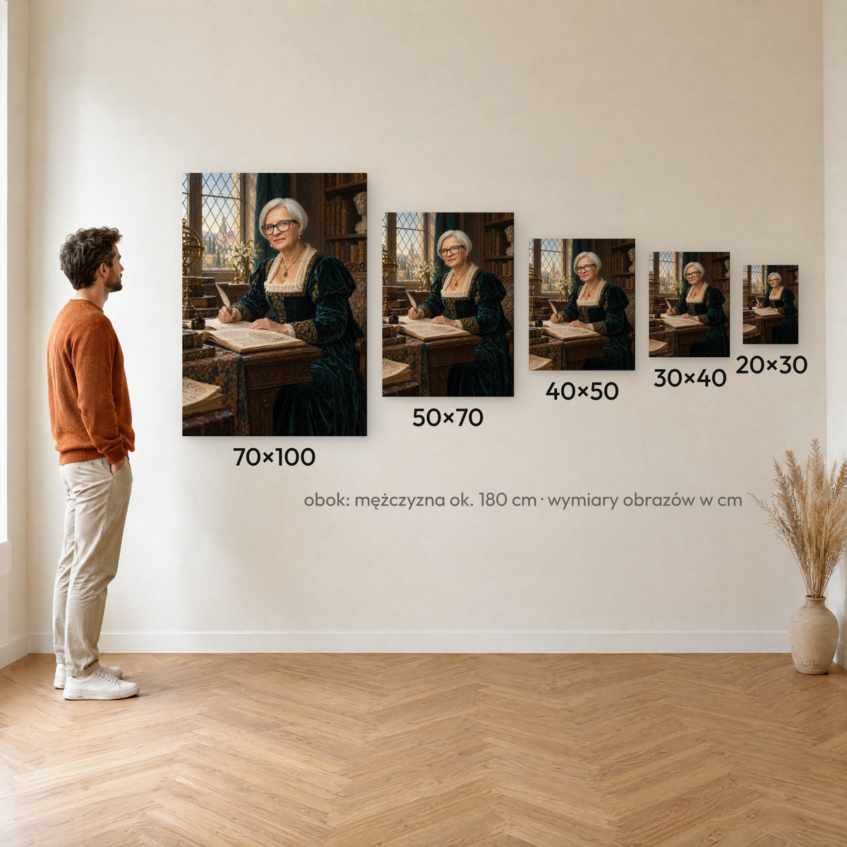 Renesansowa uczona — porównanie rozmiarów obrazu na płótnie: 20×30, 30×40, 40×50, 50×70 i 70×100 cm na ścianie obok mężczyzny ok. 180 cm C-CV-ROY-24-2030