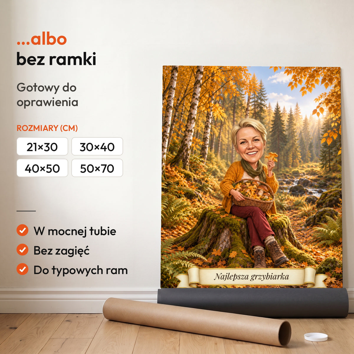 Grzybiarka — plakat bez ramki, gotowy do oprawienia: rozwinięty z rolki, obok tuba do wysyłki. C-PL-KAR-11-2130-NF