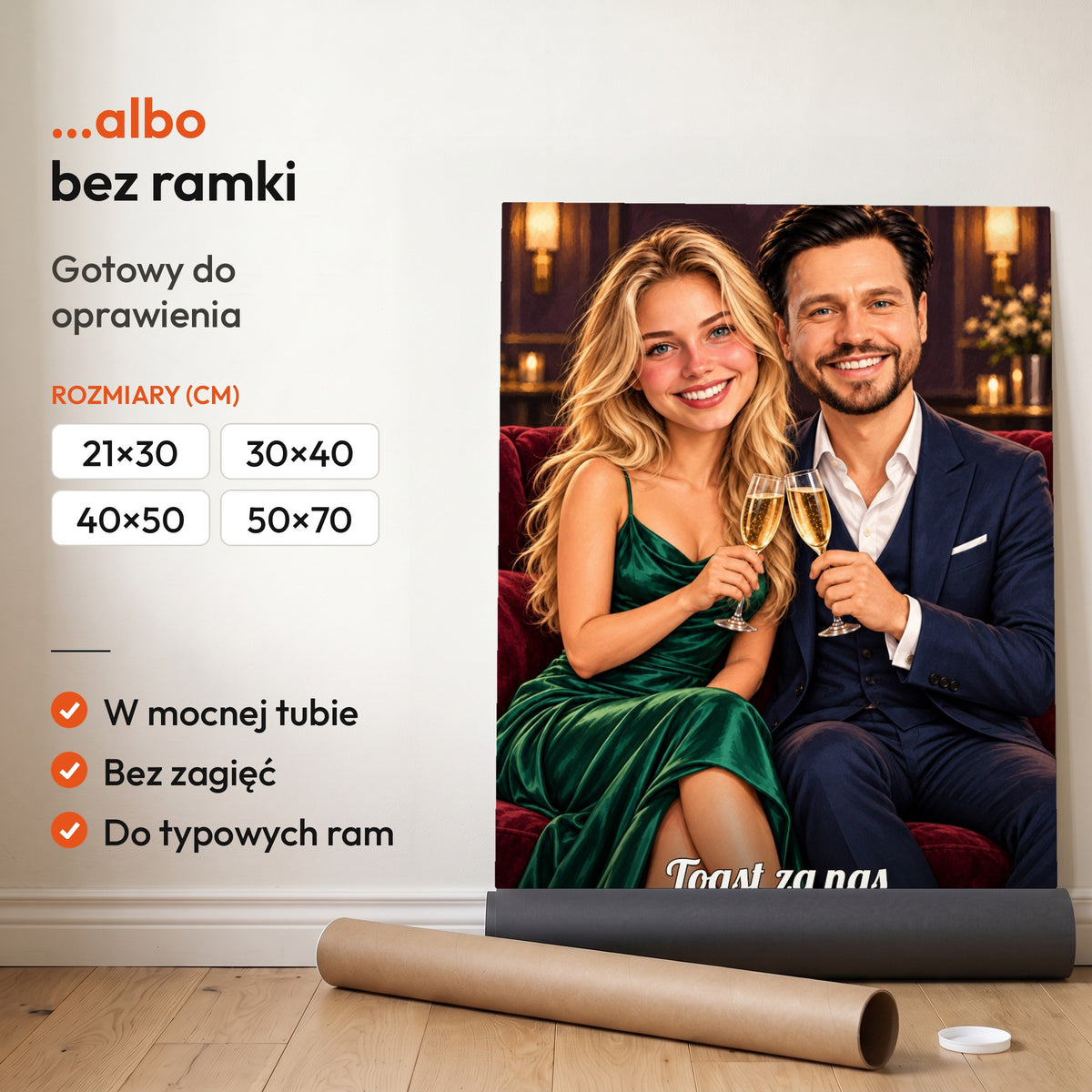 Toast Za Nas — plakat bez ramki, gotowy do oprawienia: rozwinięty z rolki, obok tuba do wysyłki. C-PL-KAR-DOUB-01-2130-NF