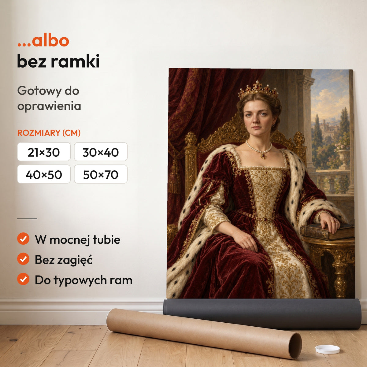 Królowa — plakat bez ramki, gotowy do oprawienia: rozwinięty z rolki, obok tuba do wysyłki. C-PL-ROY-04-2130-NF
