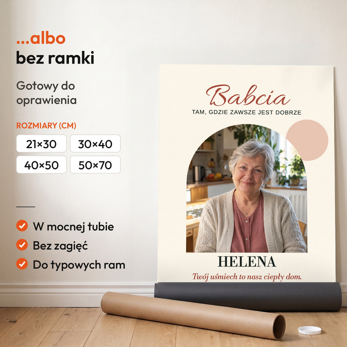 Babcia Ciepły Dom — plakat bez ramki, gotowy do oprawienia: rozwinięty z rolki, obok tuba do wysyłki. C-PL-HEART-23-2130-NF