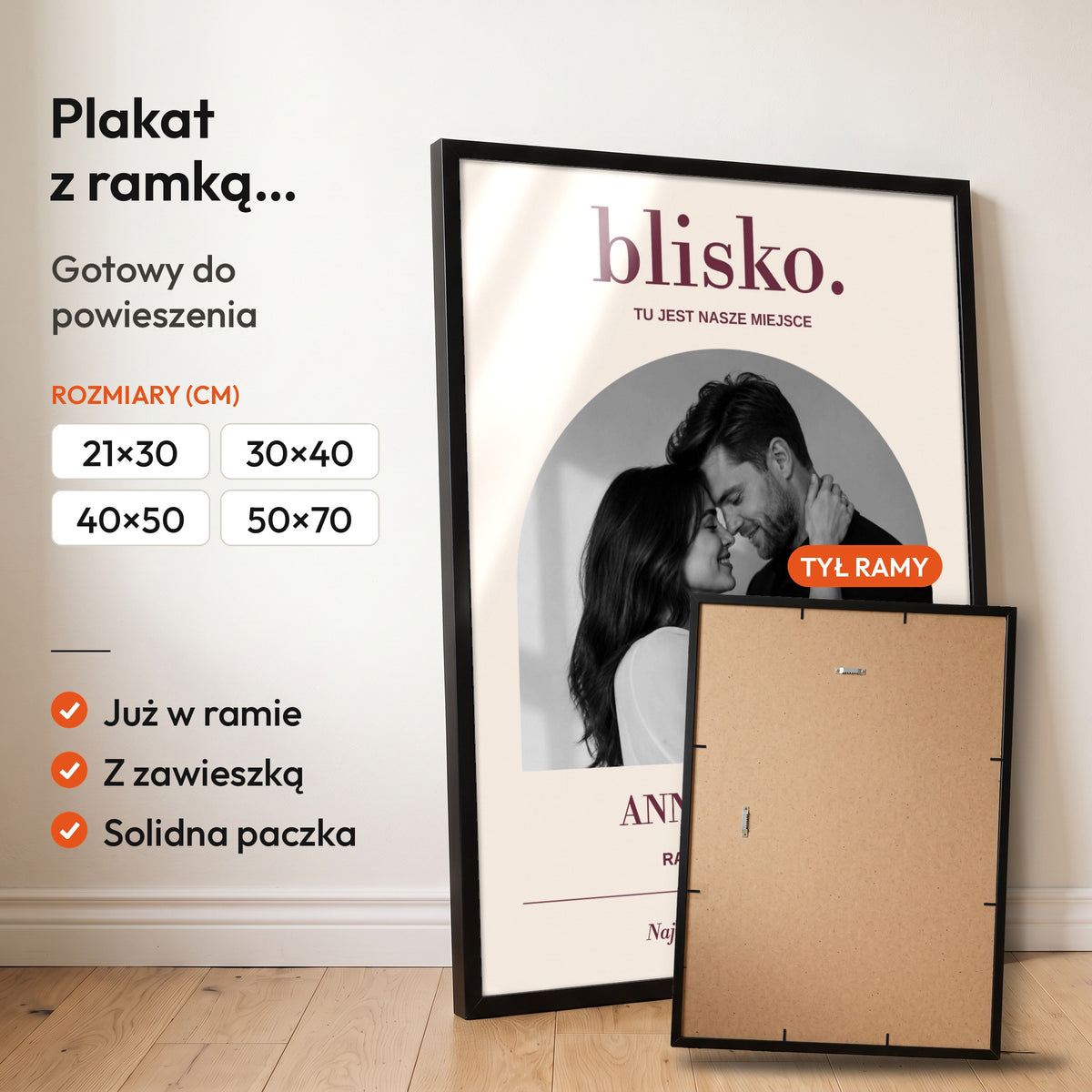 BLISKO — plakat z ramką, gotowy do powieszenia: czarna rama od przodu i tył ramy z zawieszką. C-PL-HEART-6-2130-NF