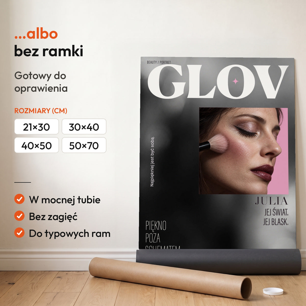 GLOV — plakat bez ramki, gotowy do oprawienia: rozwinięty z rolki, obok tuba do wysyłki. C-PL-COVMAG-42-2130-NF