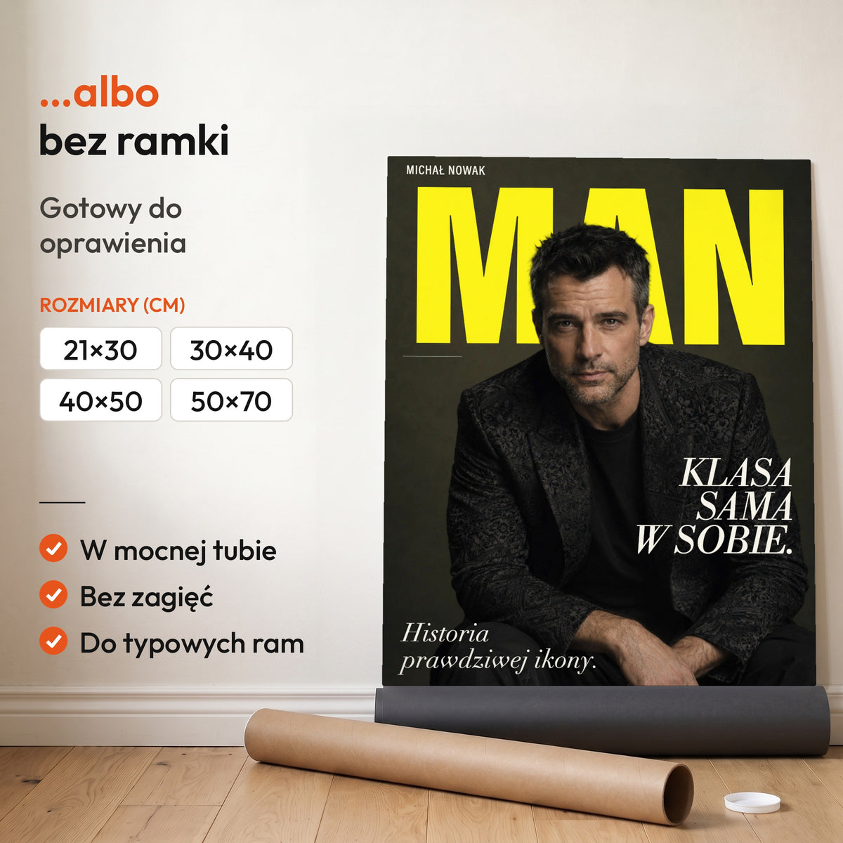MAN Ikona Charakteru — plakat bez ramki, gotowy do oprawienia: rozwinięty z rolki, obok tuba do wysyłki. C-PL-COVMAG-41-2130-NF