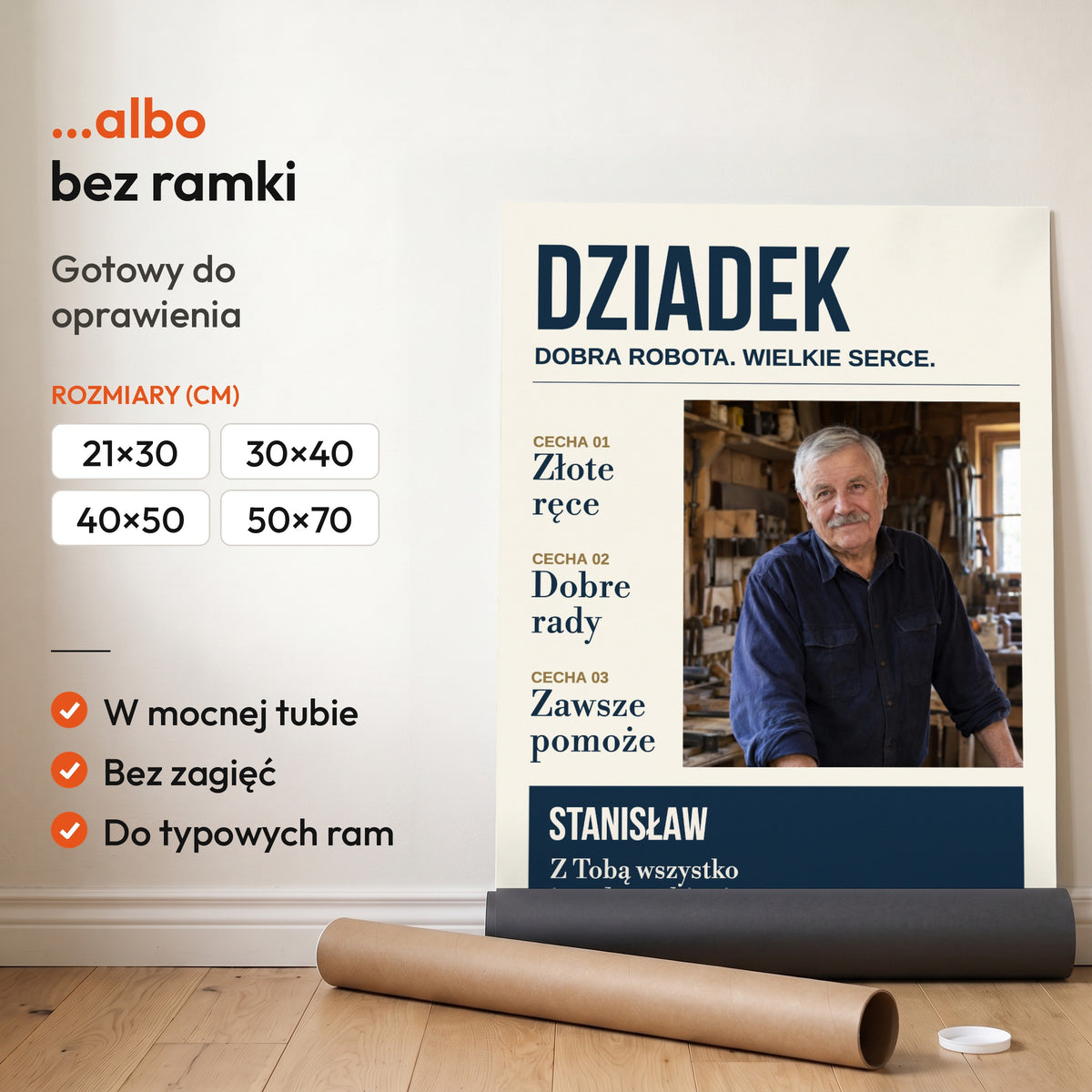 Dziadek Dobra Robota — plakat bez ramki, gotowy do oprawienia: rozwinięty z rolki, obok tuba do wysyłki. C-PL-HEART-24-2130-NF
