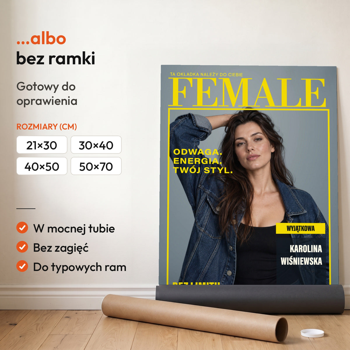 FEMALE — plakat bez ramki, gotowy do oprawienia: rozwinięty z rolki, obok tuba do wysyłki. C-PL-COVMAG-26-2130-NF