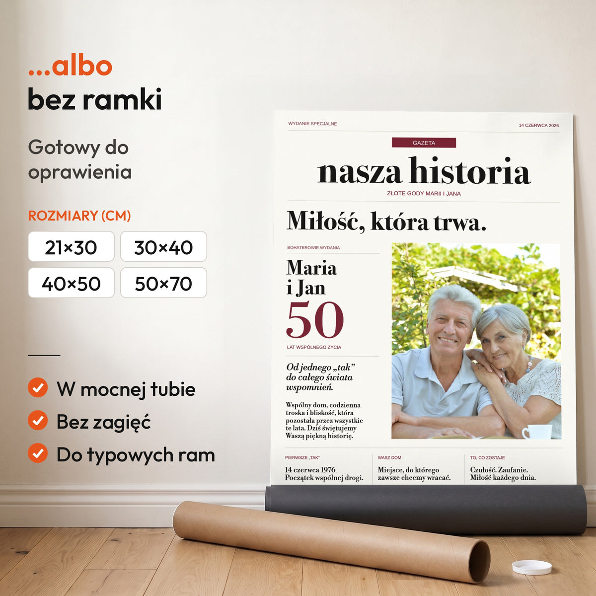 Nasza Historia — plakat bez ramki, gotowy do oprawienia: rozwinięty z rolki, obok tuba do wysyłki. C-PL-GAZ-17-2130-NF