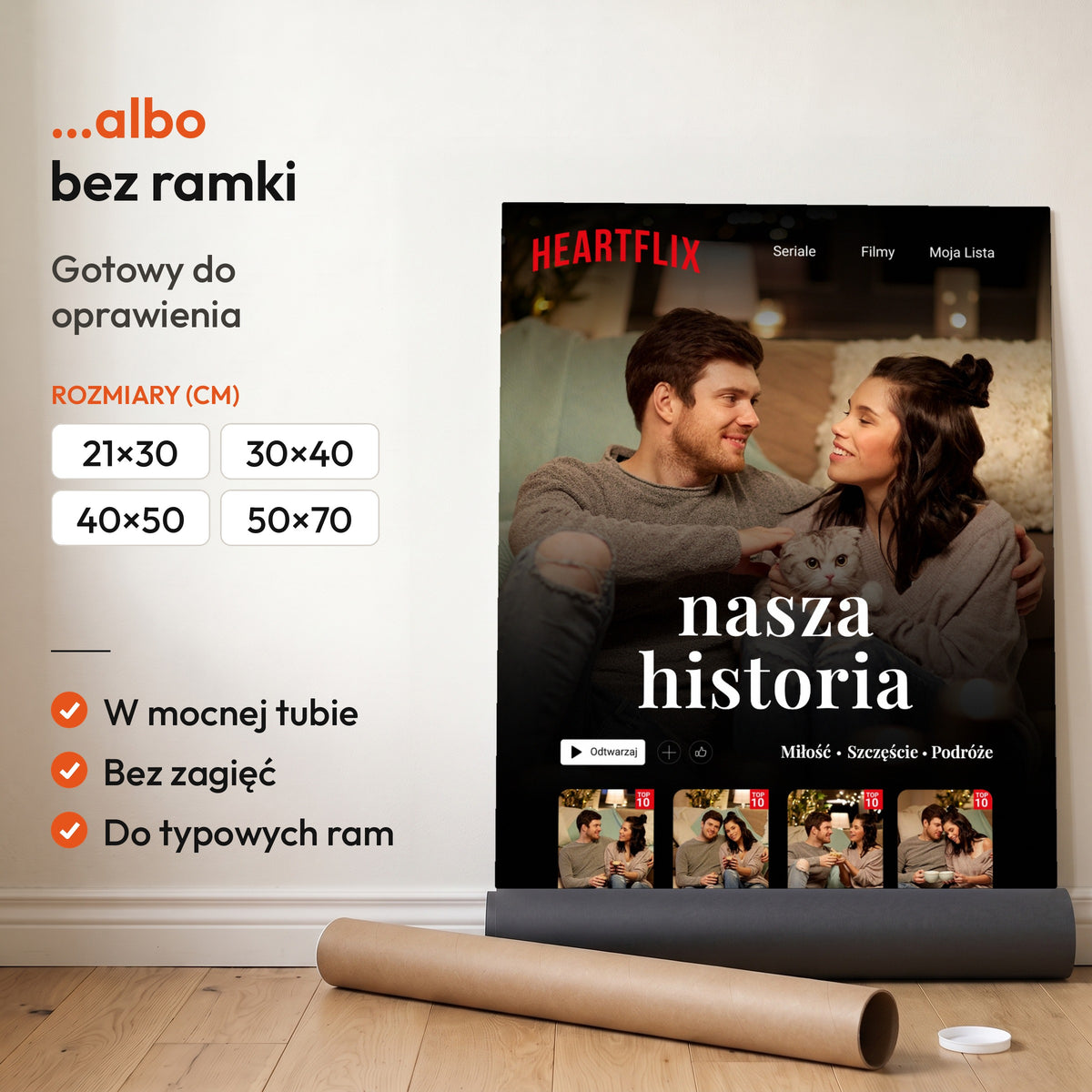 Heartflix — plakat bez ramki, gotowy do oprawienia: rozwinięty z rolki, obok tuba do wysyłki. C-PL-HEART-3-2130-NF