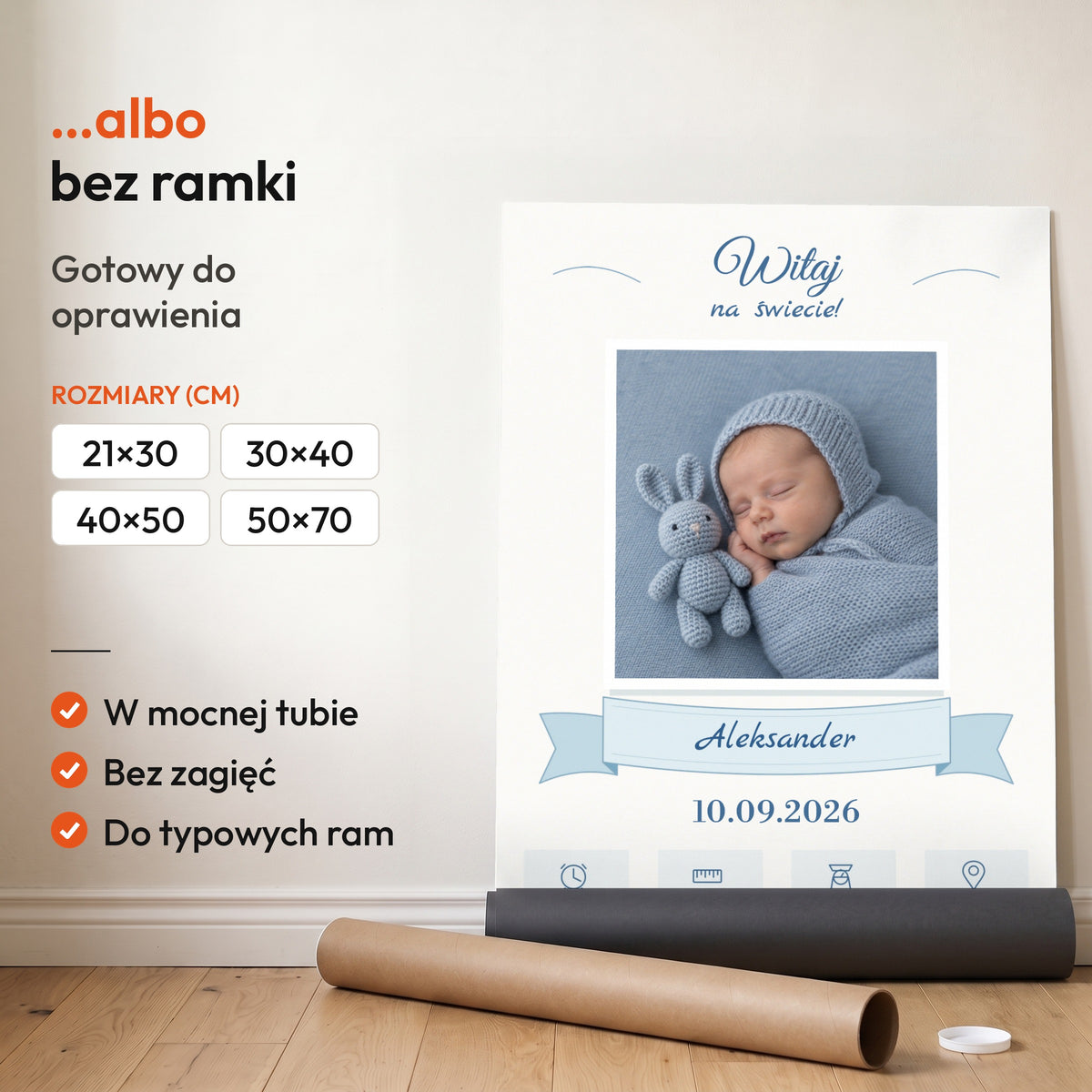 Metryczka Witaj Na Świecie — plakat bez ramki, gotowy do oprawienia: rozwinięty z rolki, obok tuba do wysyłki. C-PL-BABY-8-2130-NF