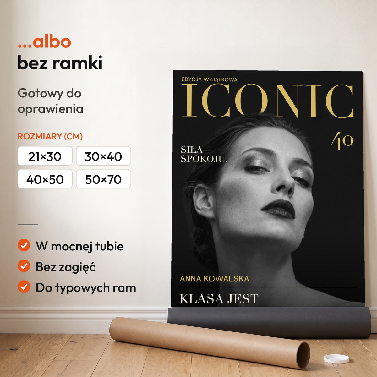 Iconic Ponadczasowa — plakat bez ramki, gotowy do oprawienia: rozwinięty z rolki, obok tuba do wysyłki. C-PL-COVMAG-58-2130-NF