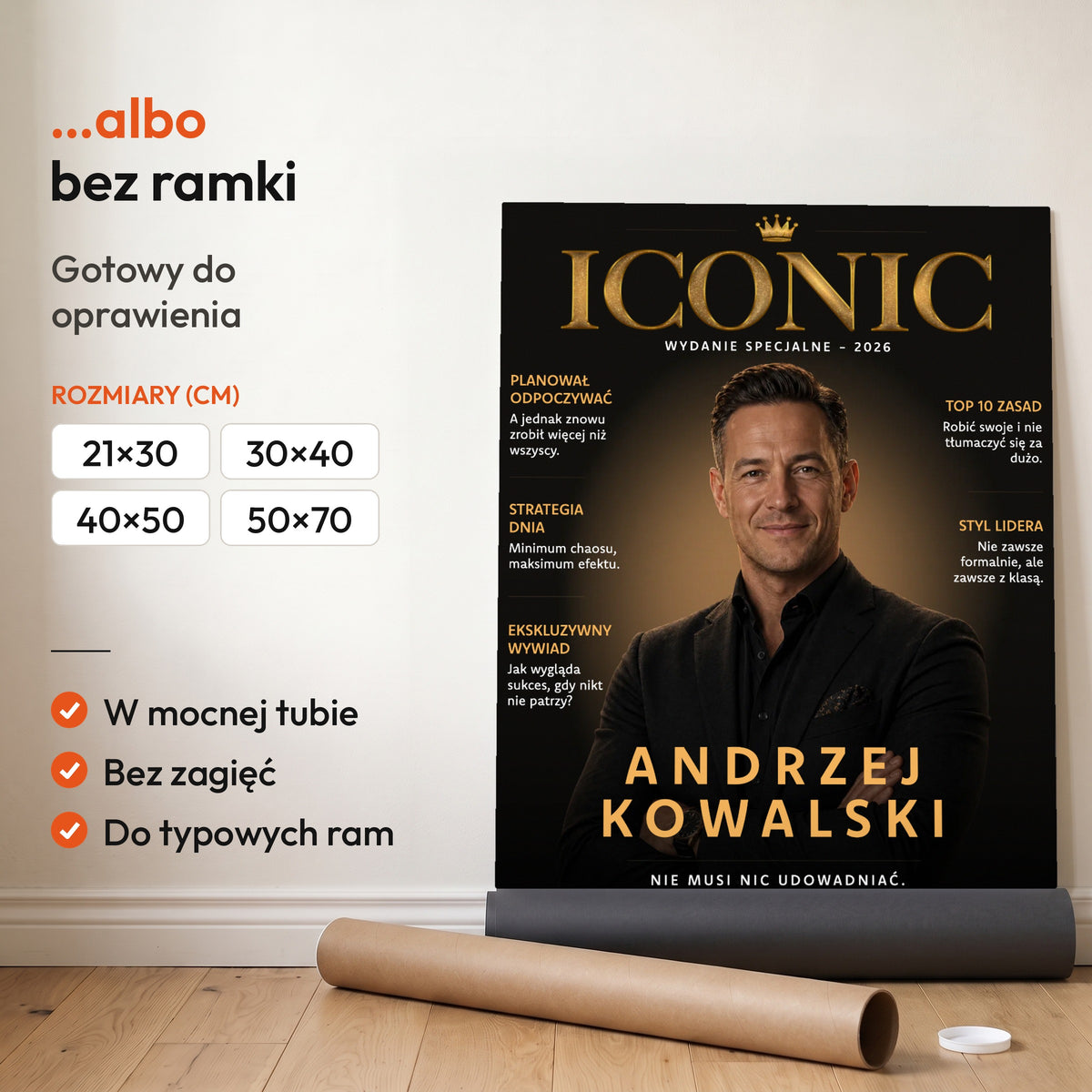Iconic — plakat bez ramki, gotowy do oprawienia: rozwinięty z rolki, obok tuba do wysyłki. C-PL-COVMAG-2-2130-NF