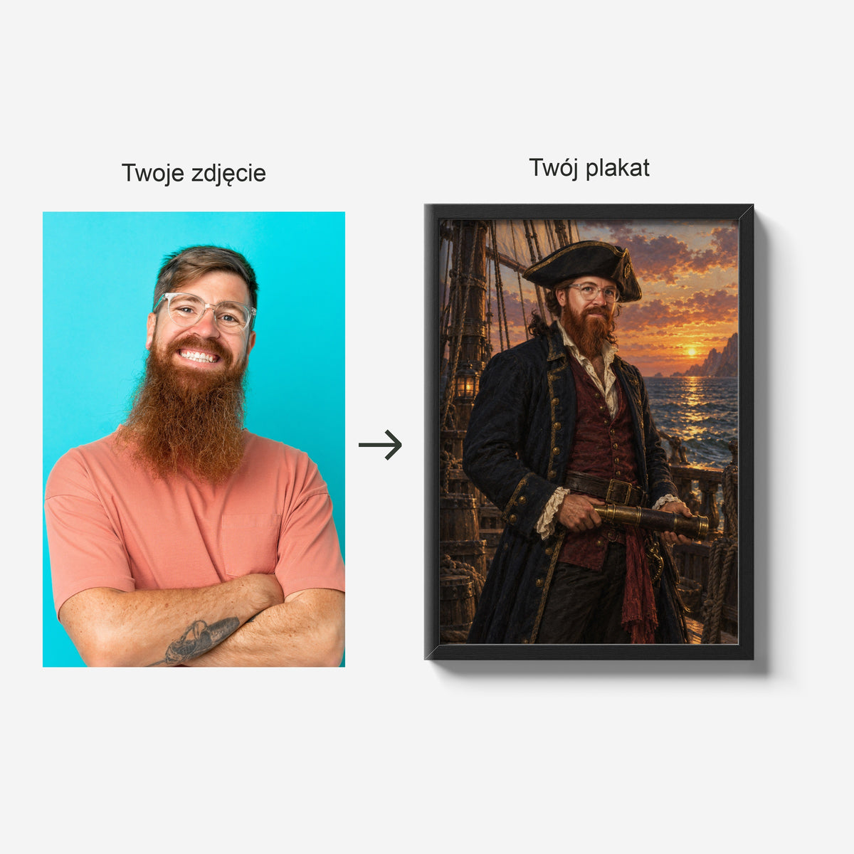 Kapitan Piratów — zdjęcie źródłowe i gotowy plakat w czarnej ramie; porównanie tej samej osoby przed i po personalizacji. C-PL-ROY-16-2130-NF