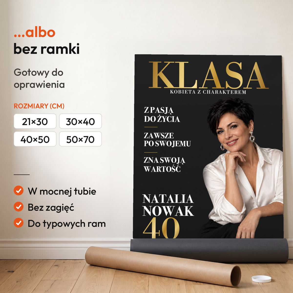 KLASA — plakat bez ramki, gotowy do oprawienia: rozwinięty z rolki, obok tuba do wysyłki. C-PL-COVMAG-16-2130-NF