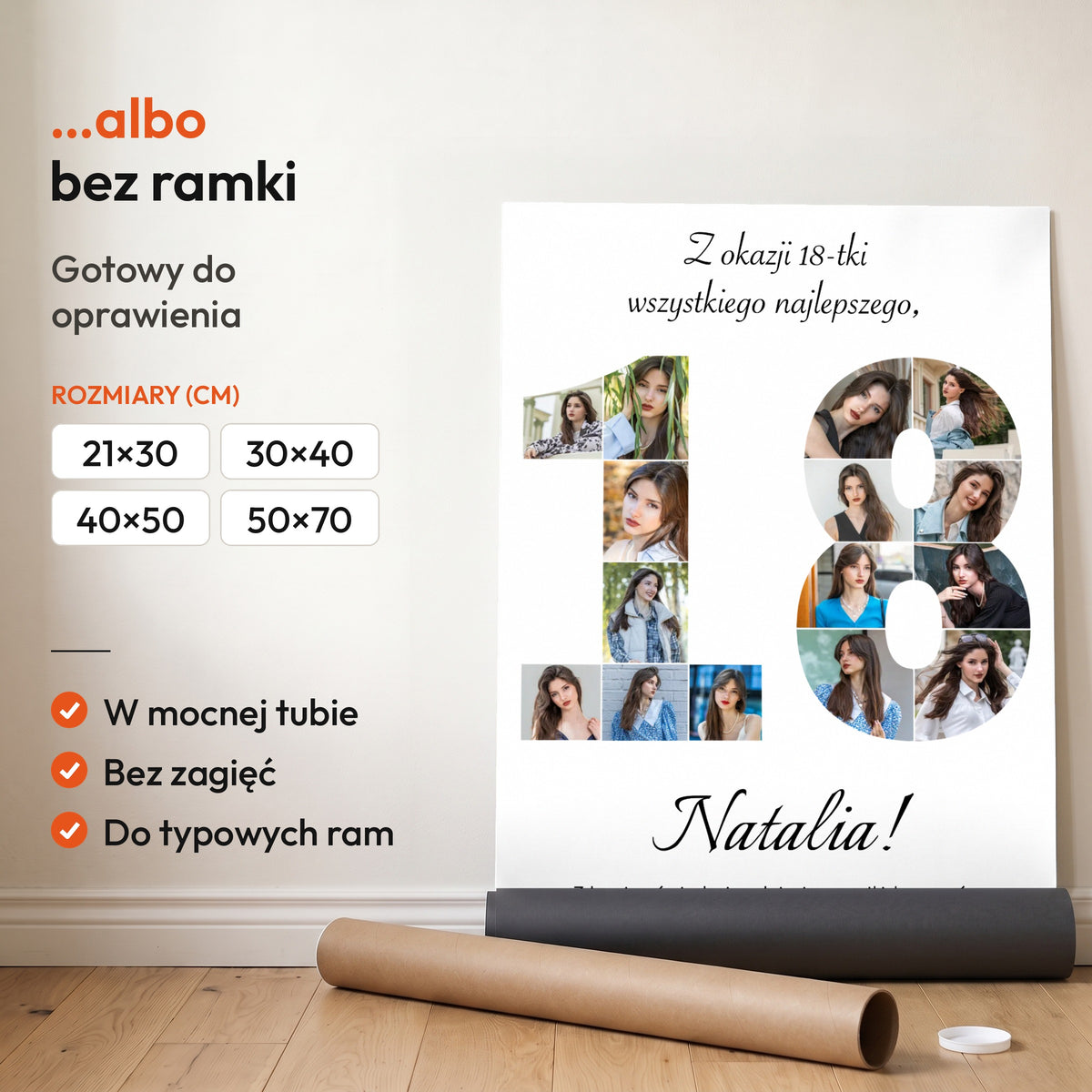 Kolaż na 18 urodziny — plakat bez ramki, gotowy do oprawienia: rozwinięty z rolki, obok tuba do wysyłki. C-PL-KOLAZ-18-1-2130-NF