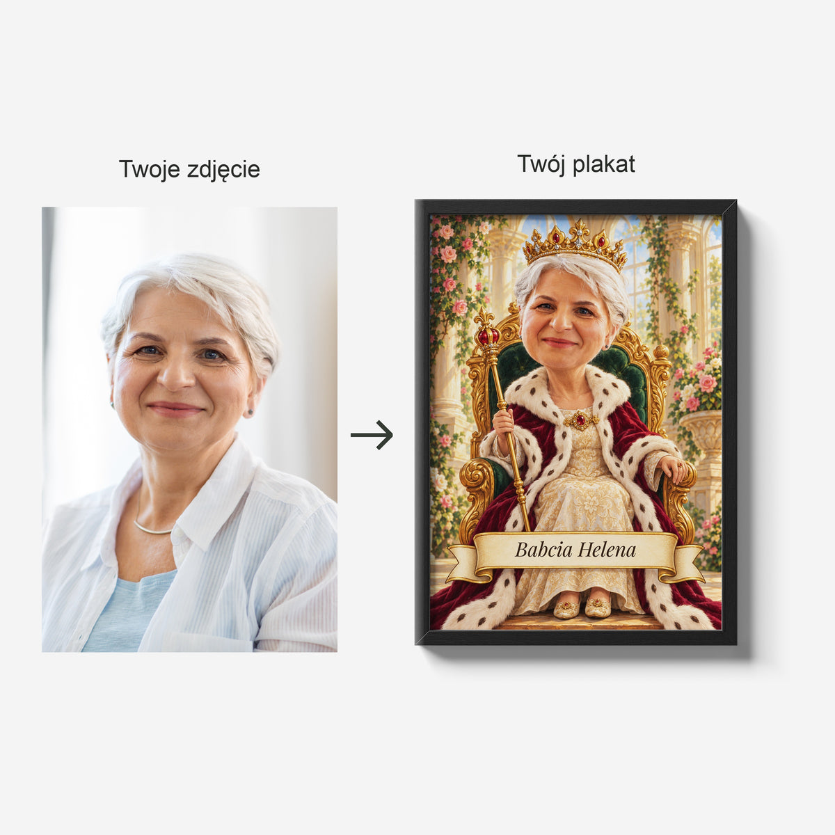Królowa Babcia — zdjęcie źródłowe i gotowy plakat w czarnej ramie; porównanie tej samej osoby przed i po personalizacji. C-PL-KAR-07-2130-NF