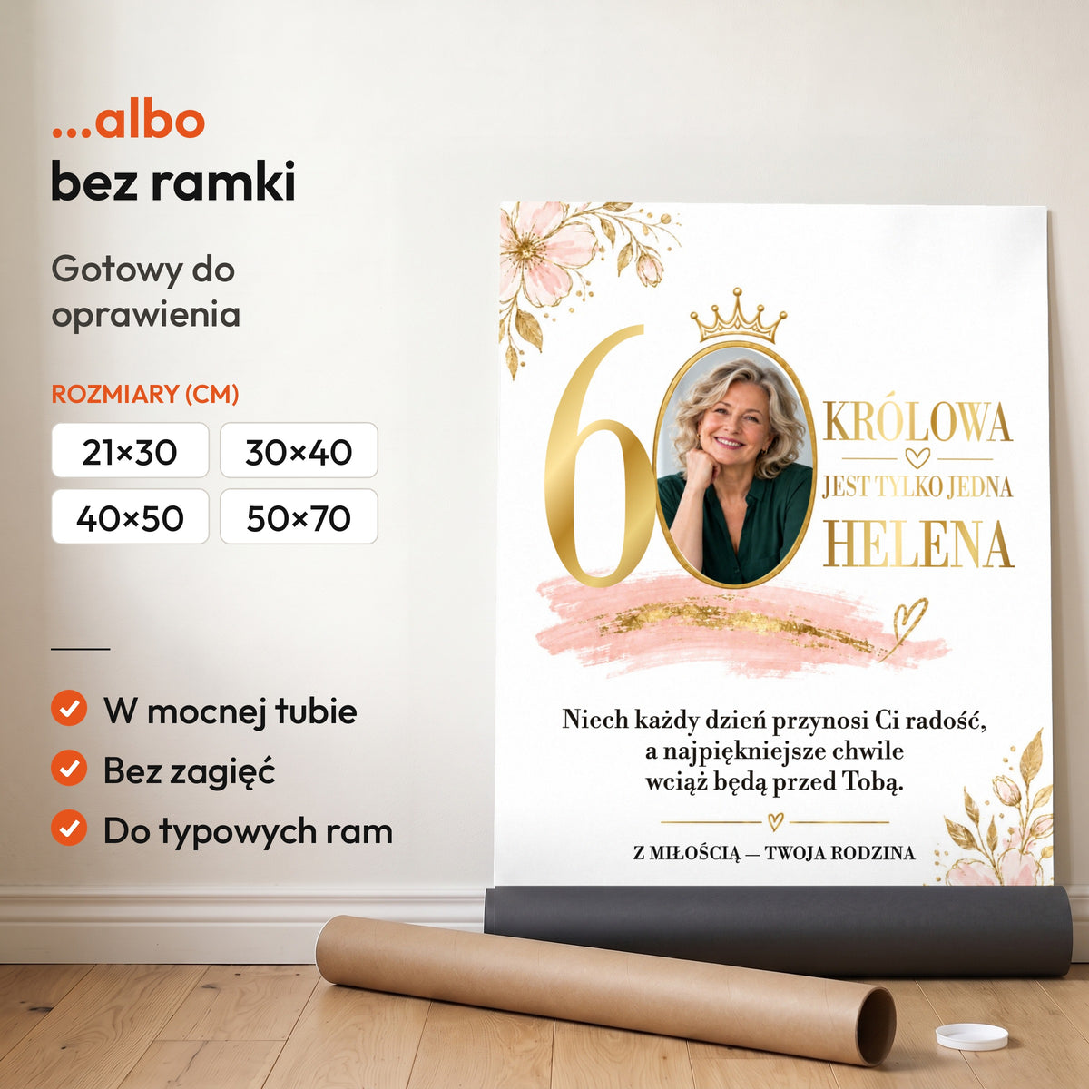 KRÓLOWA — plakat bez ramki, gotowy do oprawienia: rozwinięty z rolki, obok tuba do wysyłki. C-PL-URODZ-60-4-2130-NF