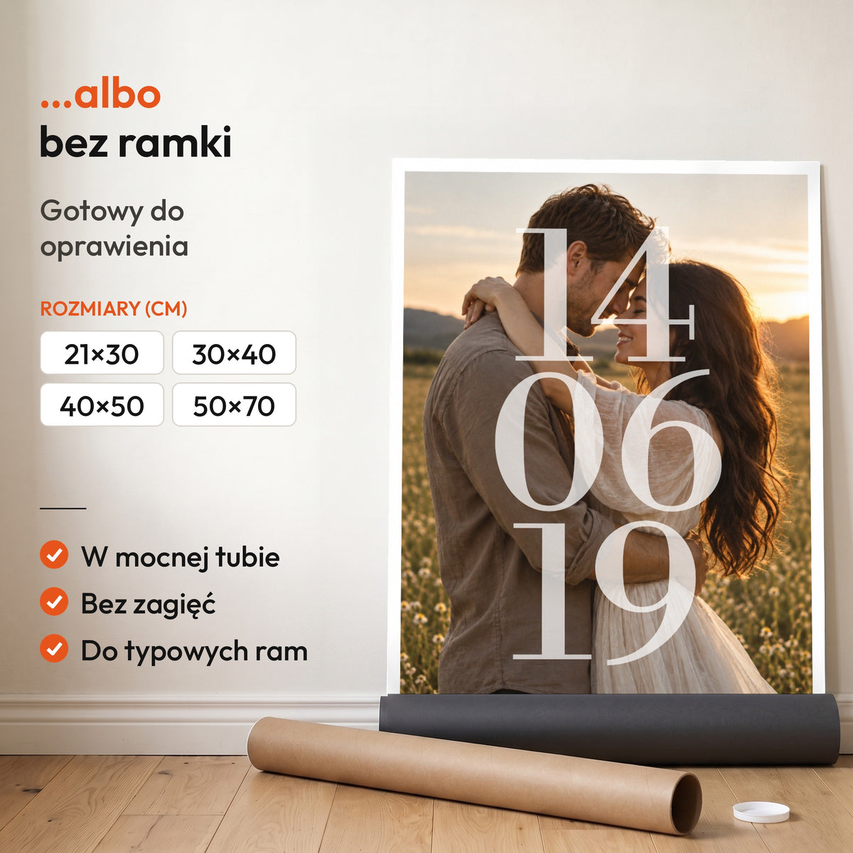 NASZA DATA — plakat bez ramki, gotowy do oprawienia: rozwinięty z rolki, obok tuba do wysyłki. C-PL-HEART-19-2130-NF