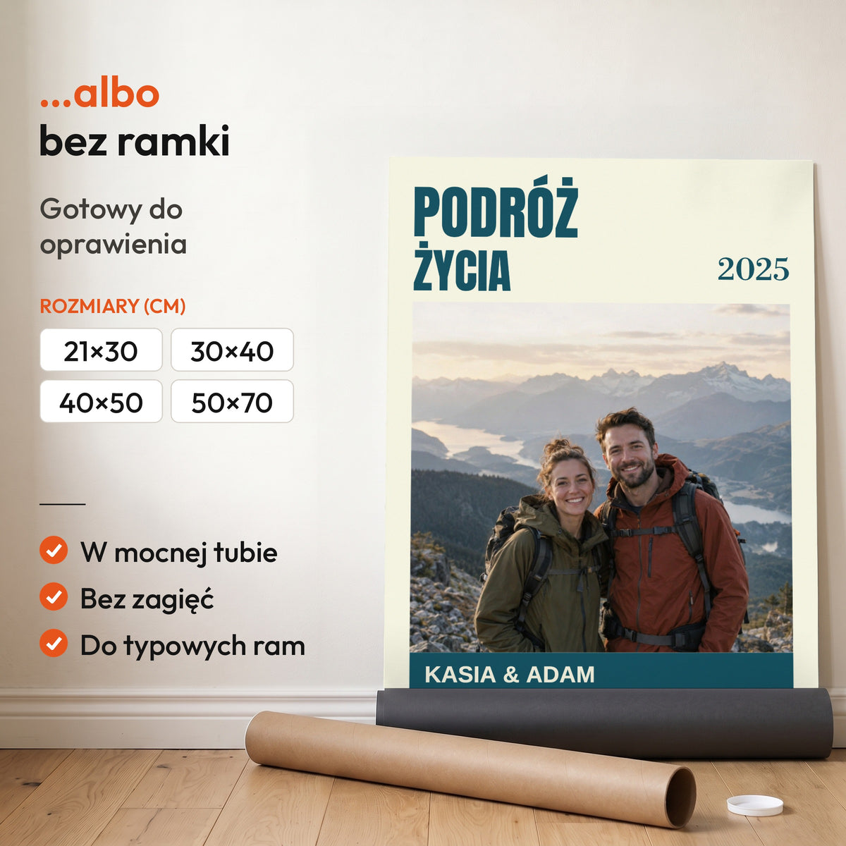 PODRÓŻ ŻYCIA — plakat bez ramki, gotowy do oprawienia: rozwinięty z rolki, obok tuba do wysyłki. C-PL-HEART-28-2130-NF