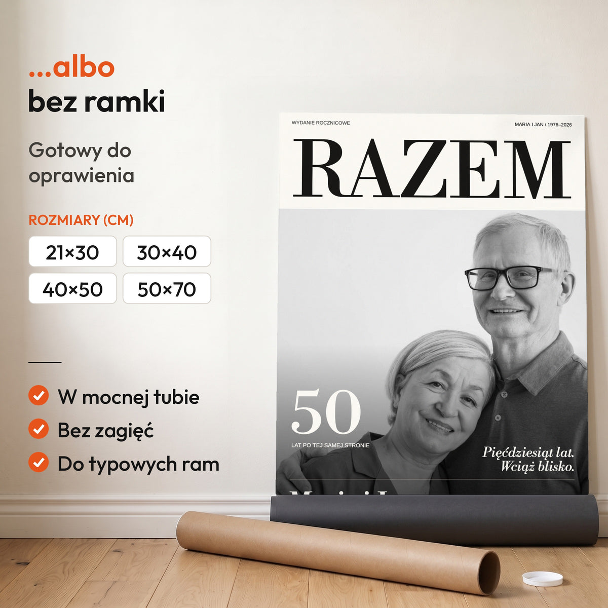 RAZEM — plakat bez ramki, gotowy do oprawienia: rozwinięty z rolki, obok tuba do wysyłki. C-PL-HEART-32-2130-NF