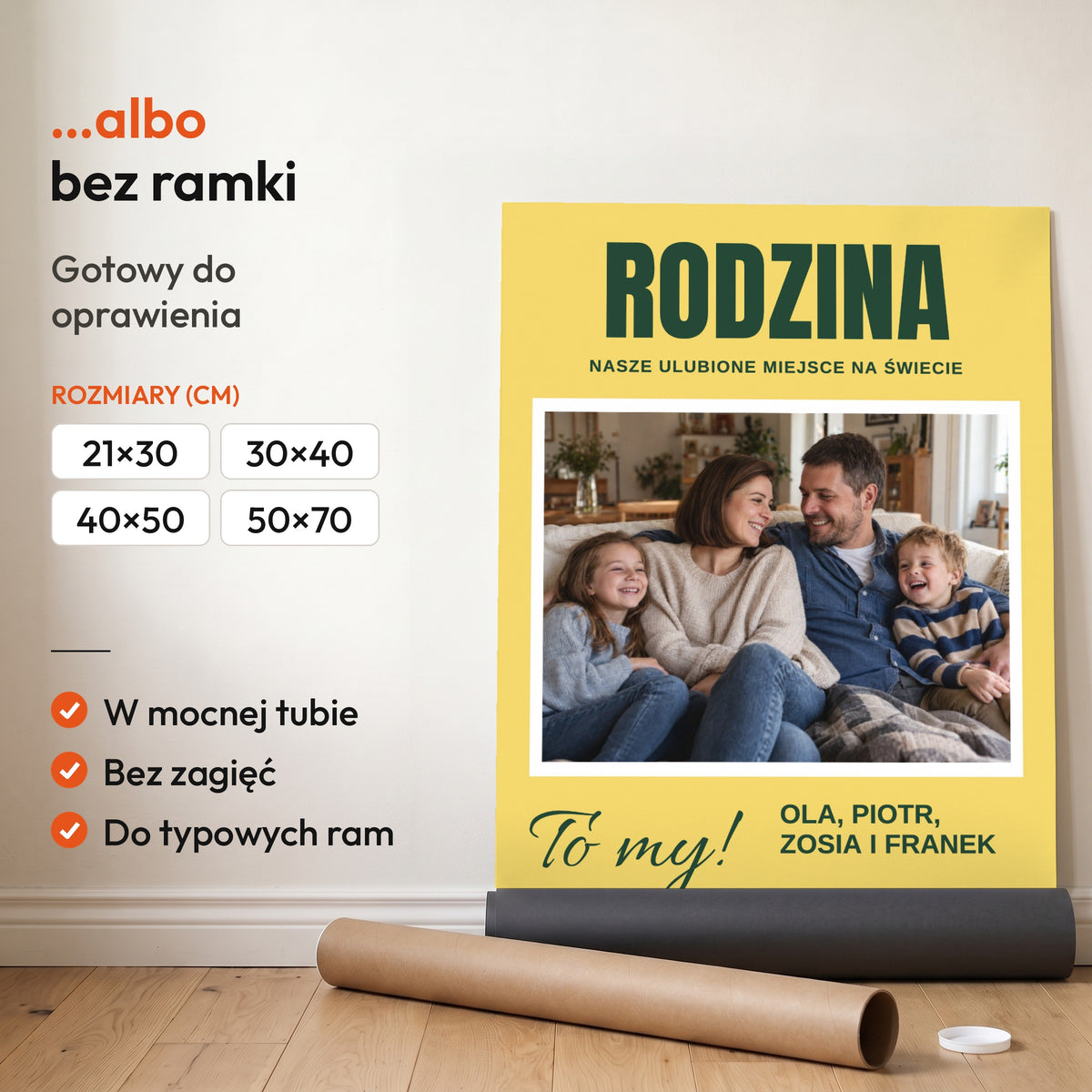 TO MY — plakat bez ramki, gotowy do oprawienia: rozwinięty z rolki, obok tuba do wysyłki. C-PL-HEART-25-2130-NF