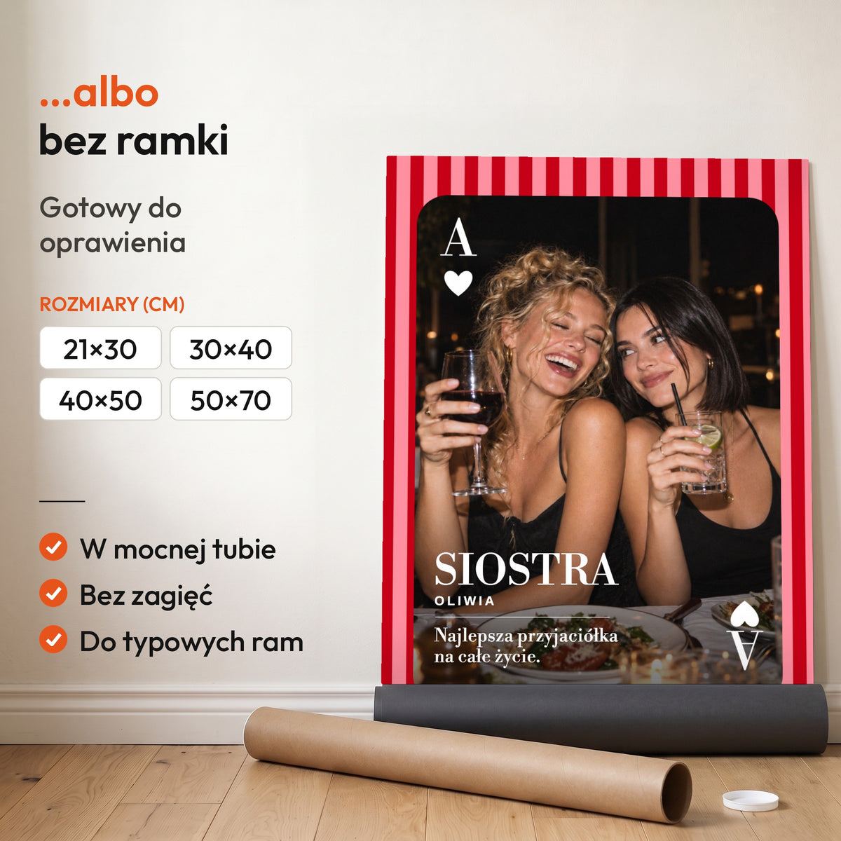 SIOSTRA — plakat bez ramki, gotowy do oprawienia: rozwinięty z rolki, obok tuba do wysyłki. C-PL-HEART-21-2130-NF