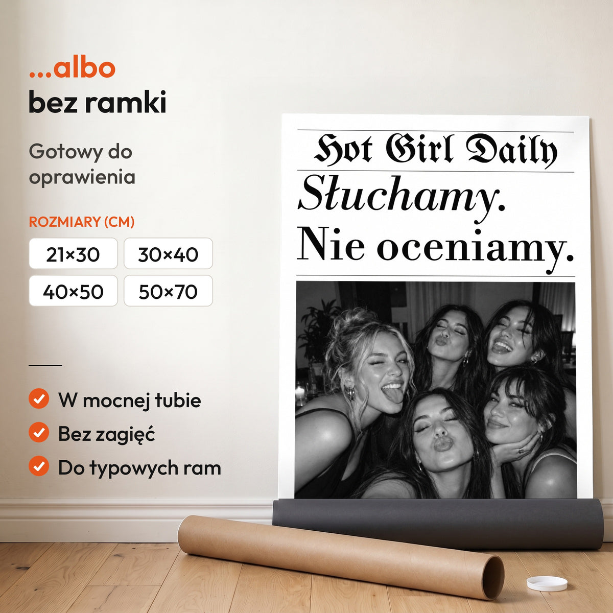Słuchamy Nie Oceniamy — plakat bez ramki, gotowy do oprawienia: rozwinięty z rolki, obok tuba do wysyłki. C-PL-GAZ-10-2130-NF