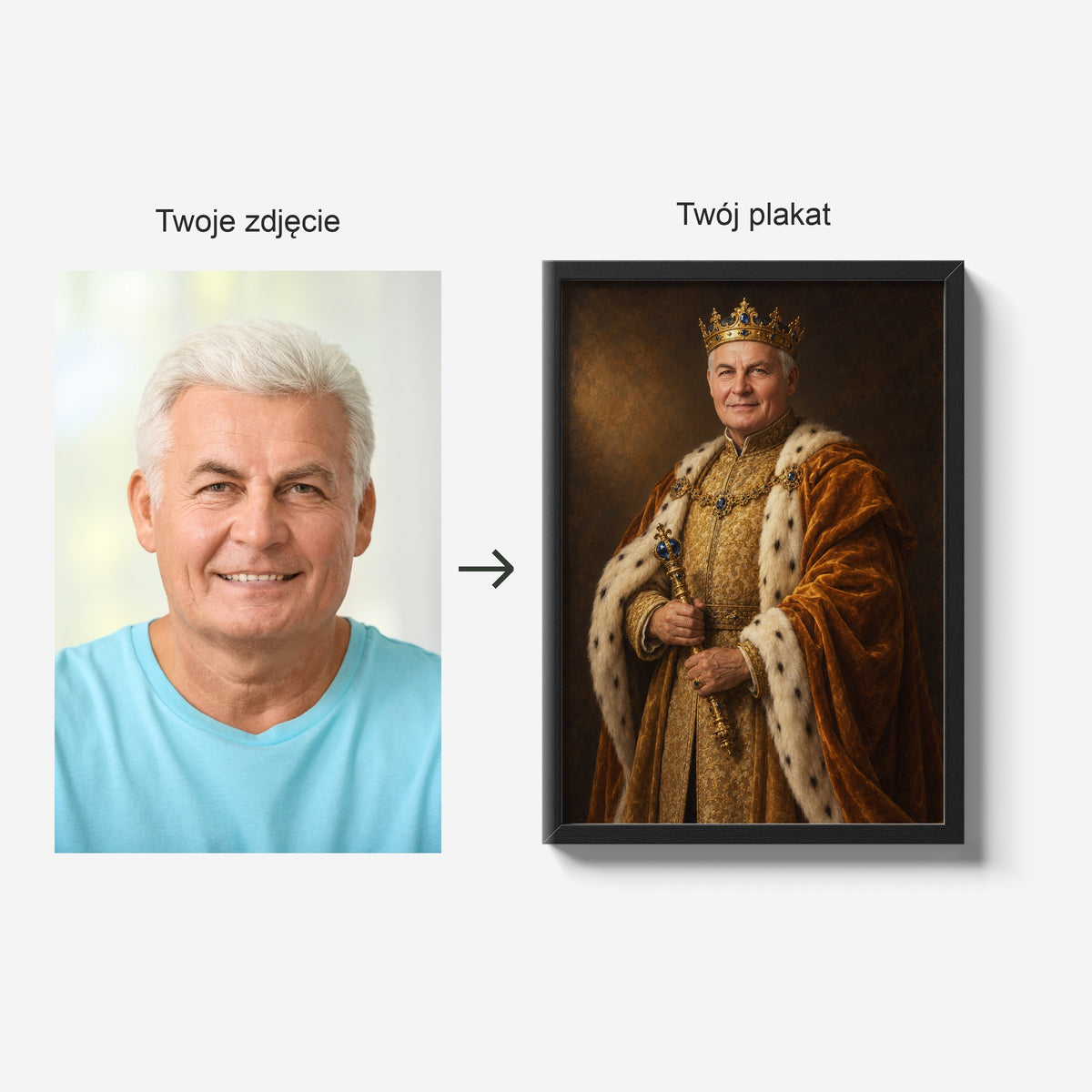 Złoty Monarcha — zdjęcie źródłowe i gotowy plakat w czarnej ramie; porównanie tej samej osoby przed i po personalizacji. C-PL-ROY-14-2130-NF